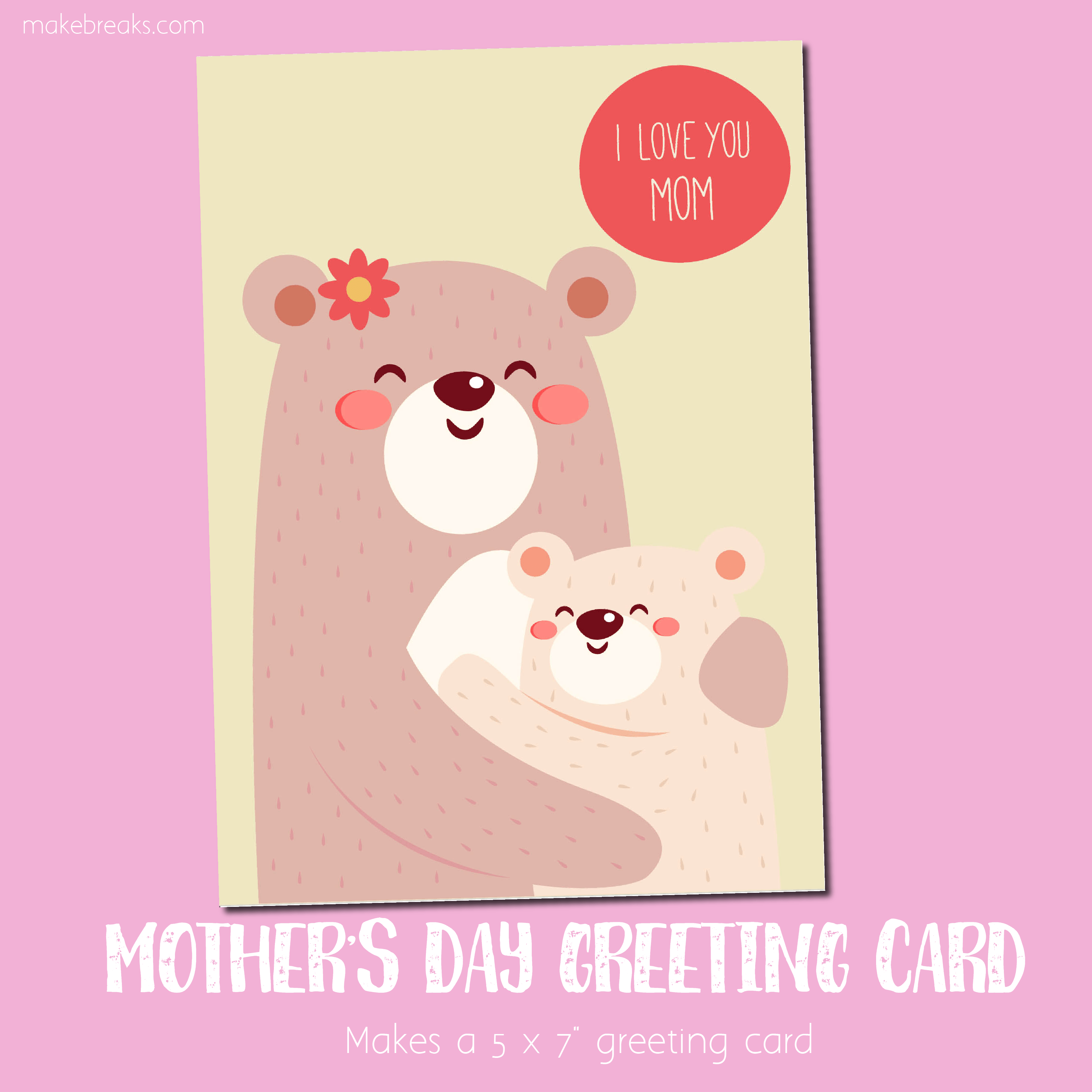 Free Printable Mother’s Day Card 3
