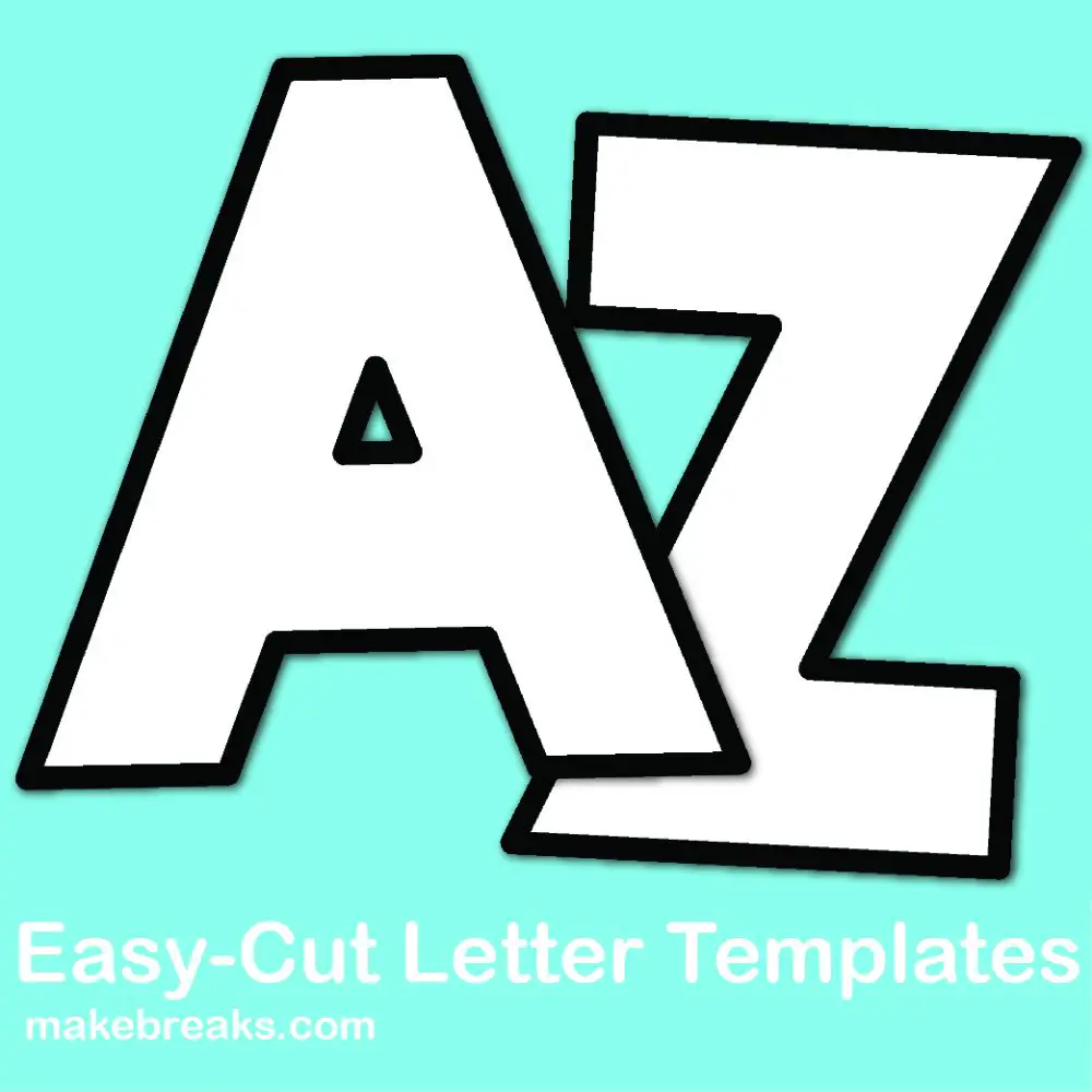 Easy Cut Letter Template 2 For Letter of the Week & Craft Projects