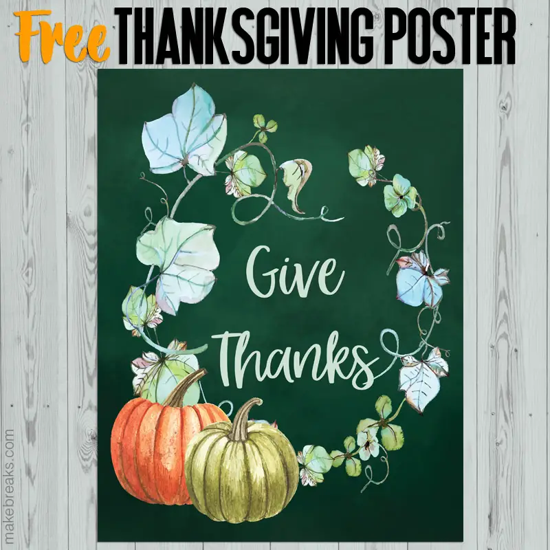 Free Give Thanks Thanksgiving Printable Poster