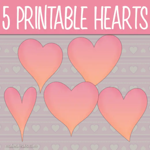 Five Free Printable Pink Heart Templates Make Breaks