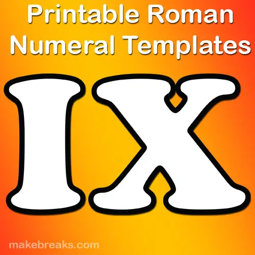 Outlines Roman Numerals Templates For Teachers