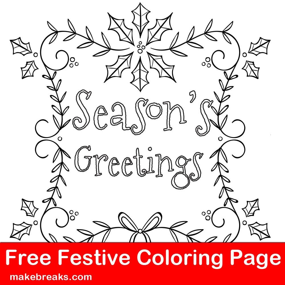 Free Christmas Holiday Season’s Greetings Coloring Page