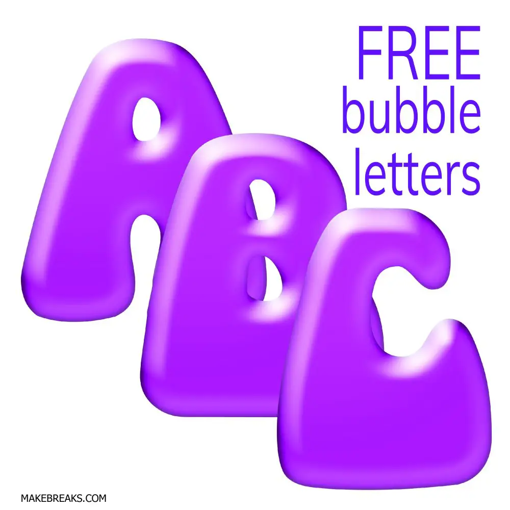 Free Printable Bubble Letters