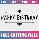 Free SVG Cutting File - Happy Birthday Arrow - Make Breaks