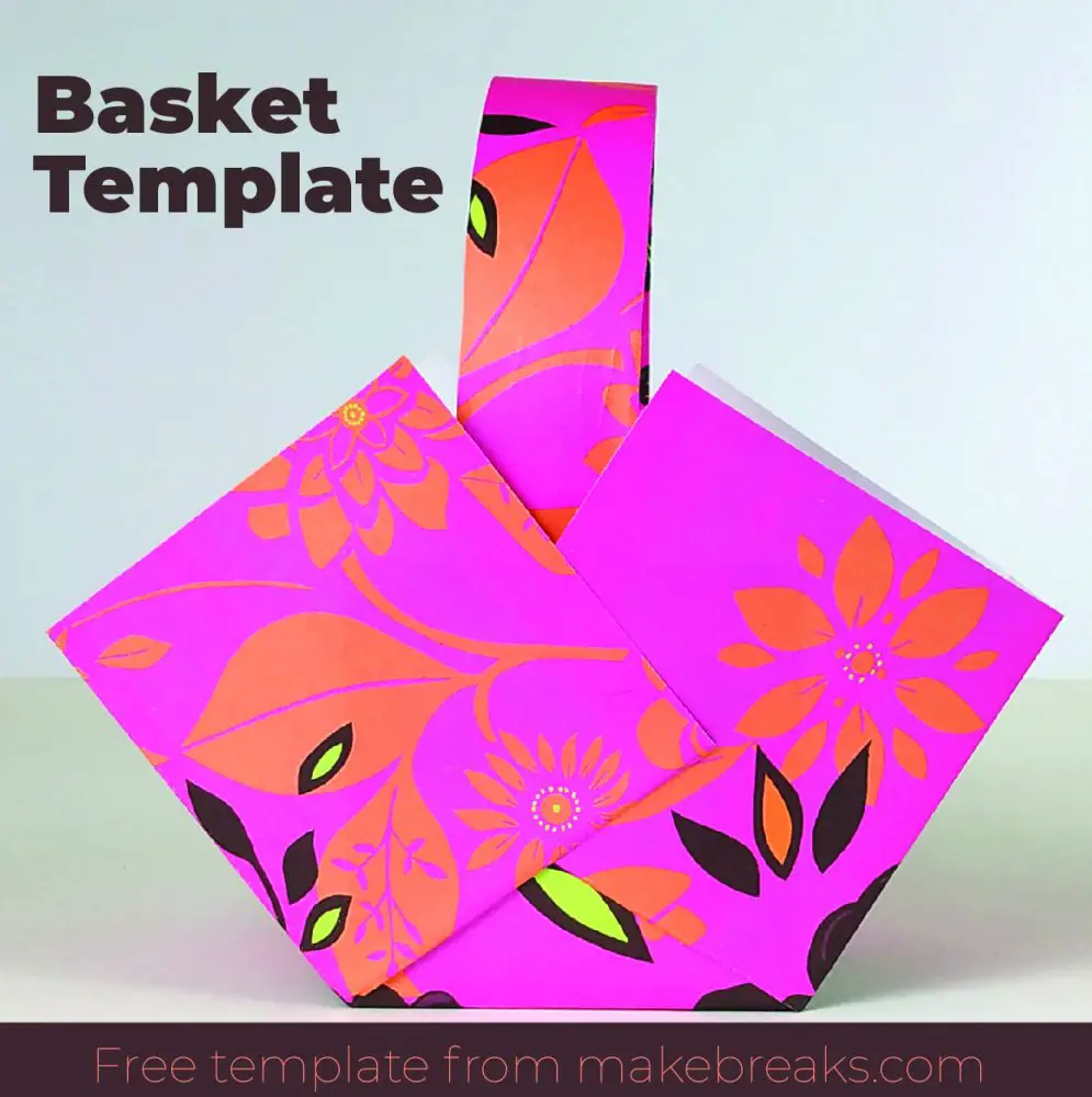 Free Easy Paper Basket Template – DIY Gift Packaging