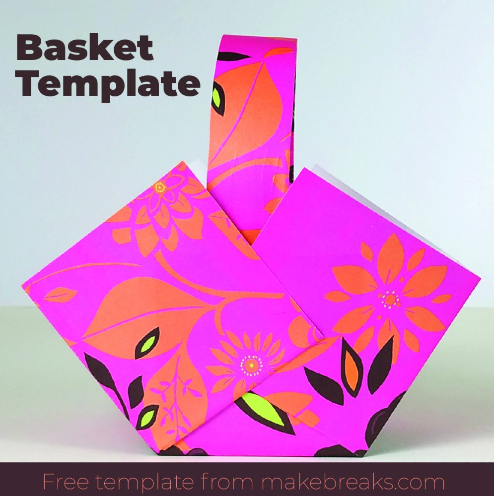 Free Easy Paper Basket Template DIY Gift Packaging Make Breaks