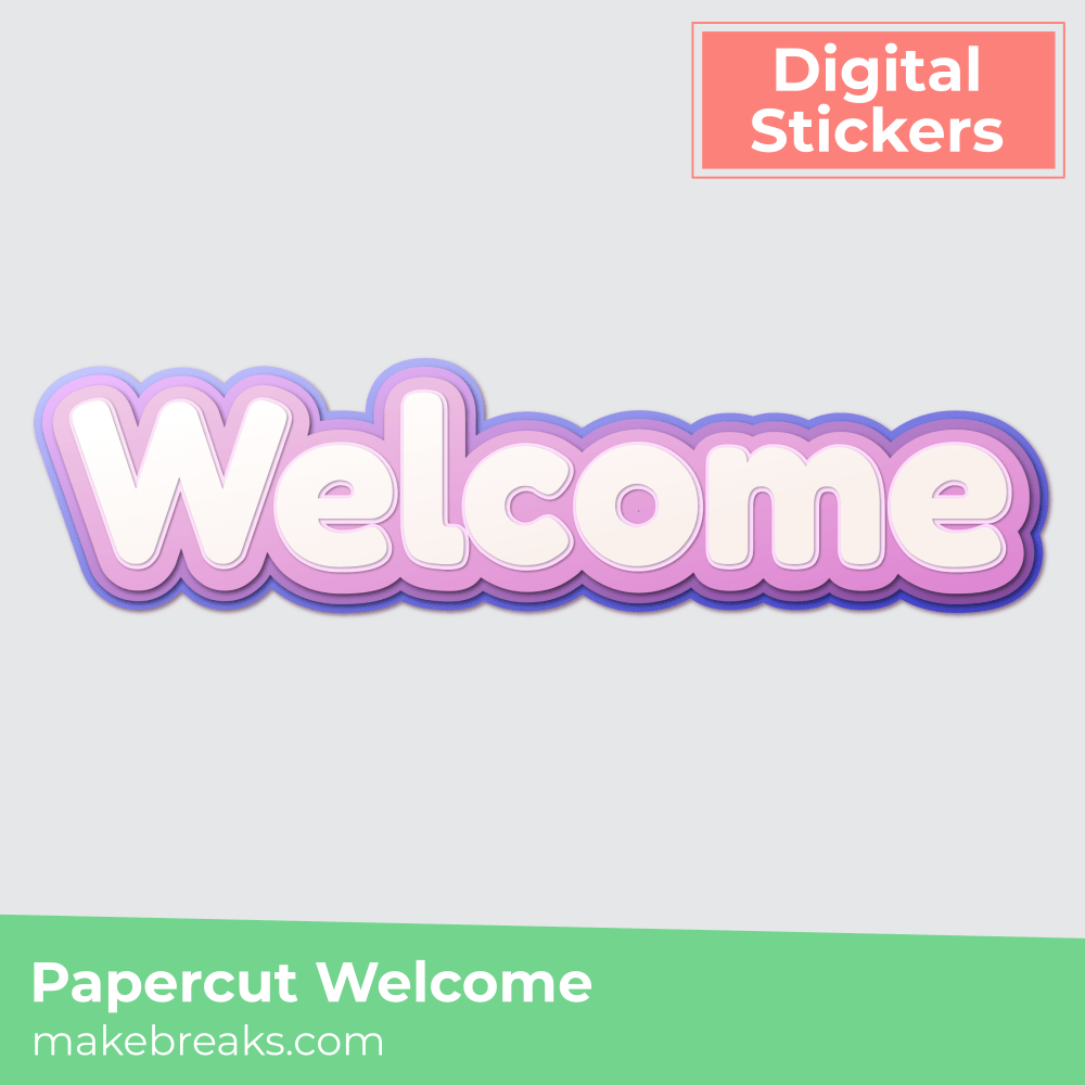 Papercut Welcome Digital Sticker