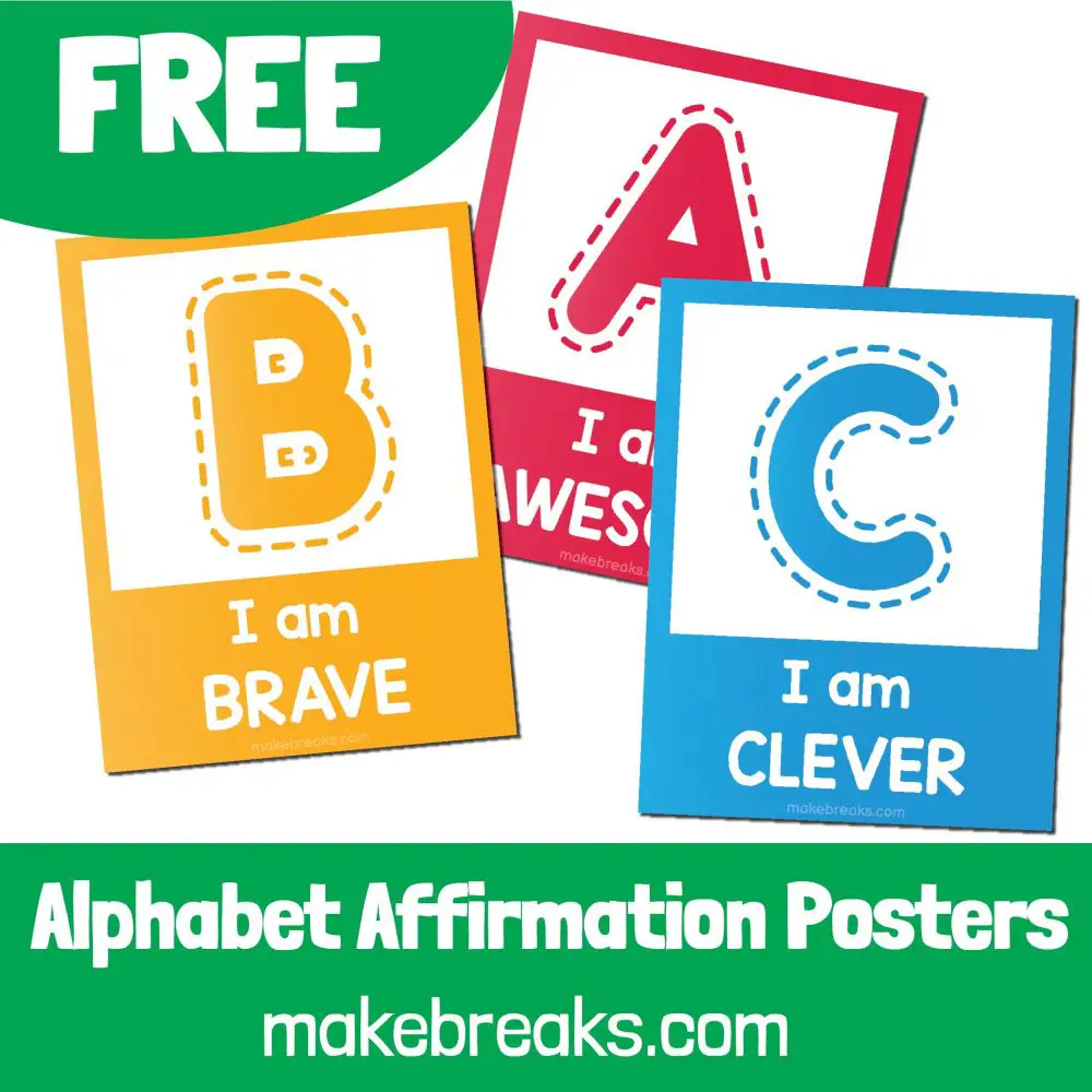 Free Printable Alphabet Affirmation Motivational Posters