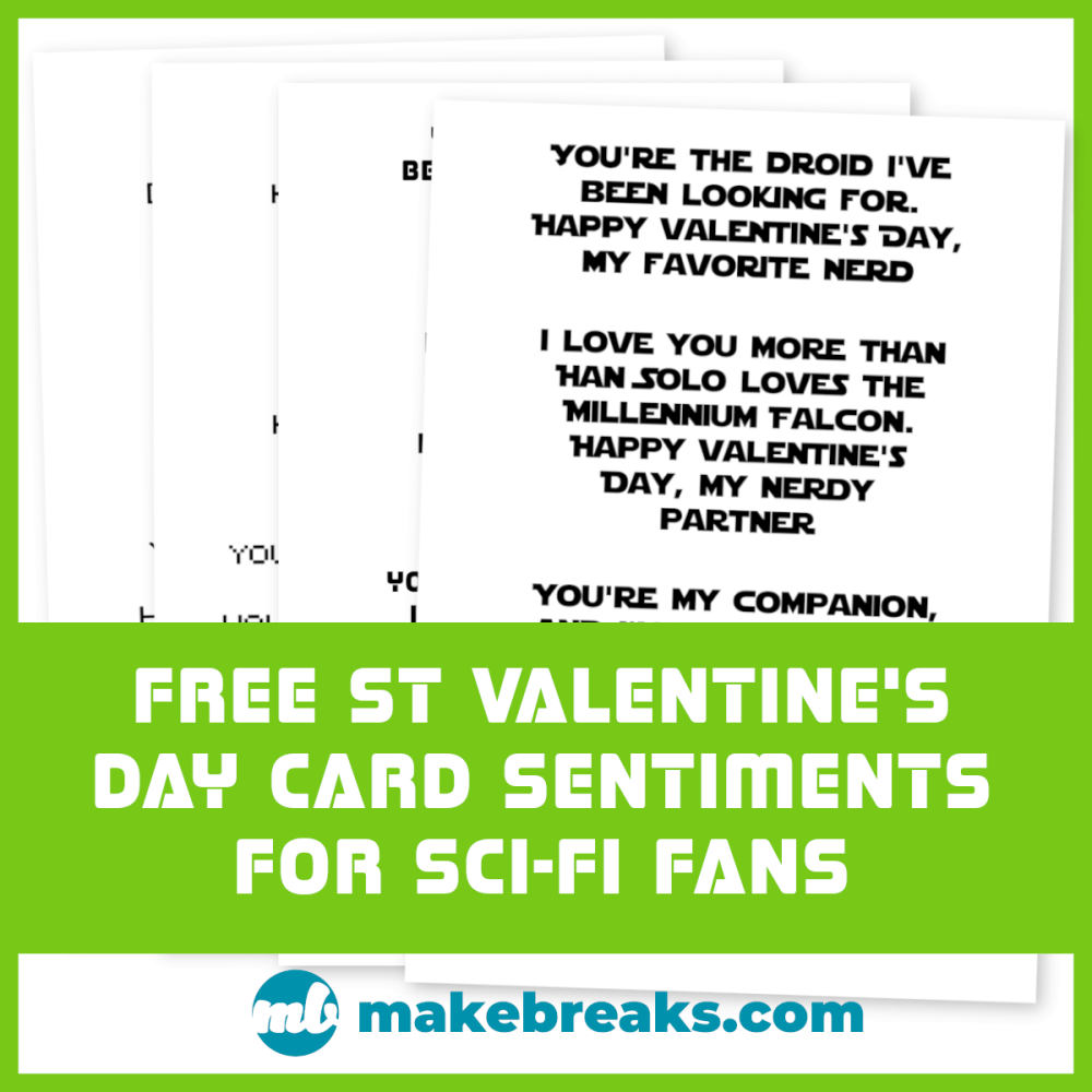 Valentine’s Day Card Sentiments for Sci-Fi Fans