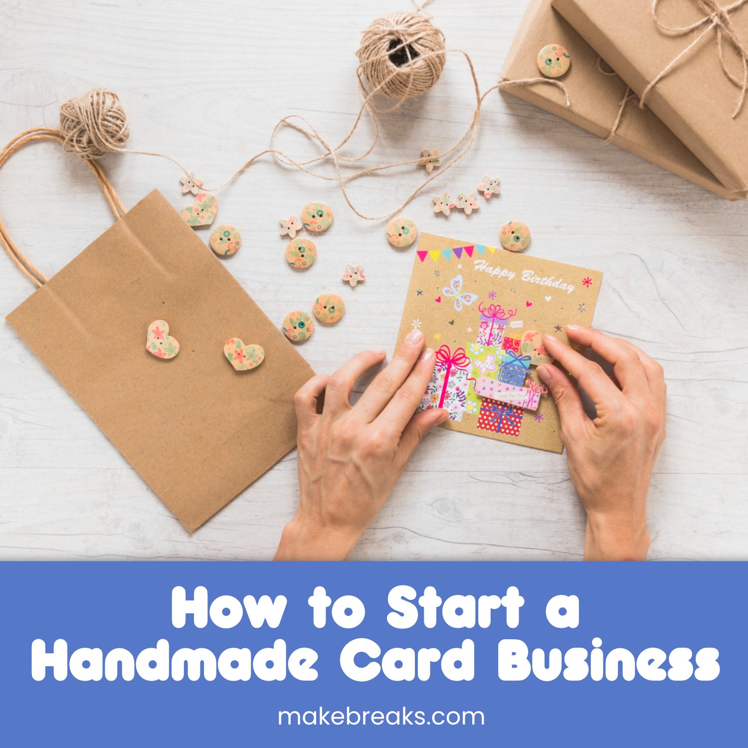 How To Sell Handmade Cards 2023 – Essential Reading