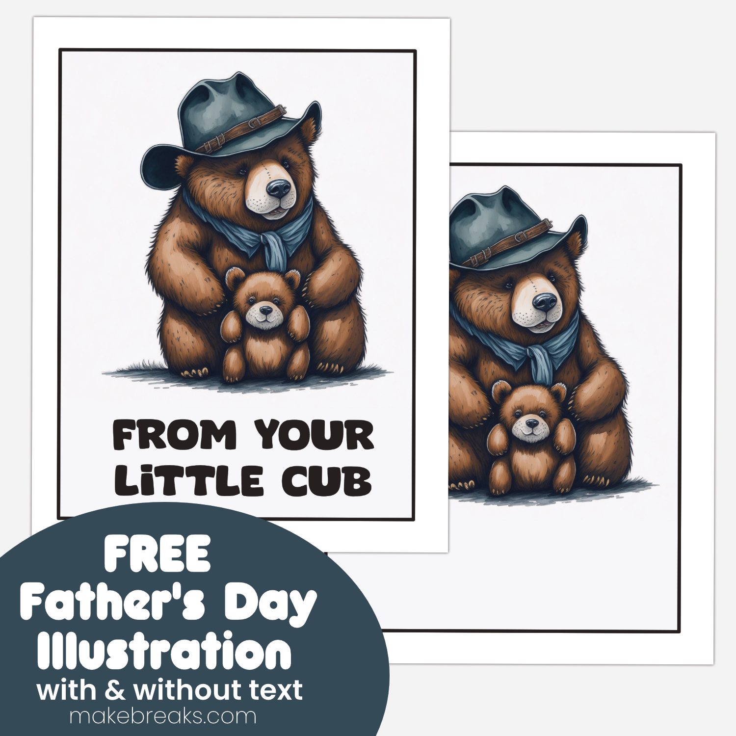Free Printable Father’s Day Bear Illustration – From Your Little Cub