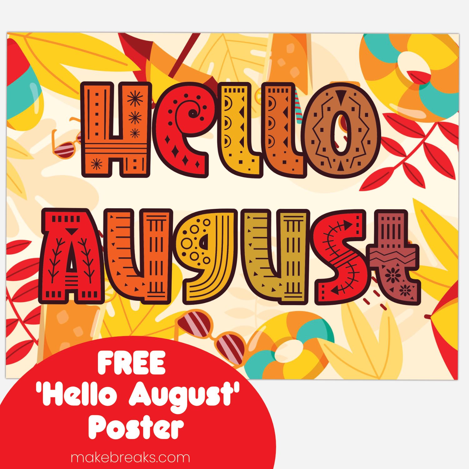 Free Hello August Poster