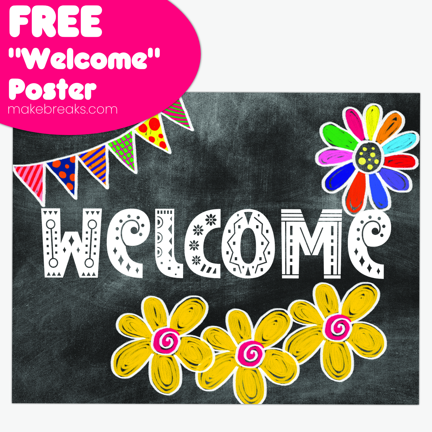Welcome Chalkboard Style – Free Back To School Poster