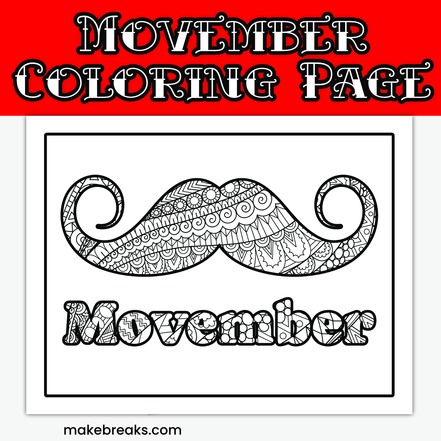 Free Movember Coloring Page – The Mo Is Calling