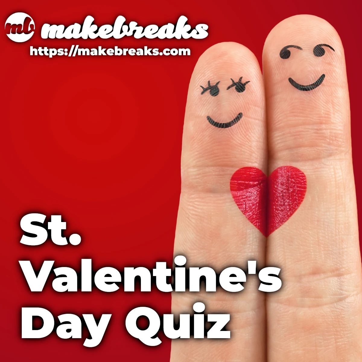 St Valentine’s Day Quiz