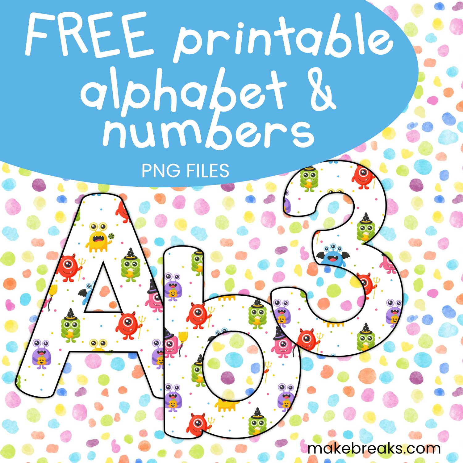 Free Printable Monster Letters and Numbers