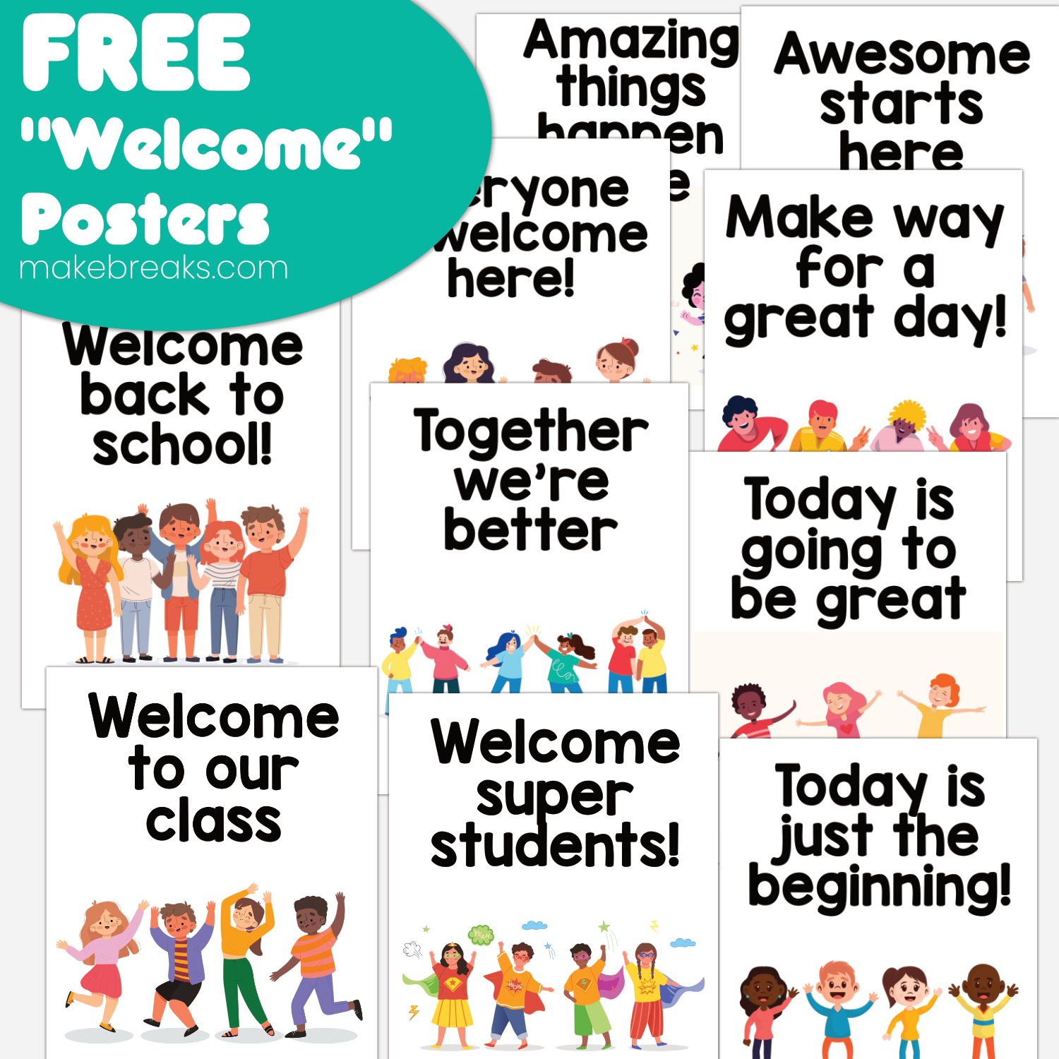 10 Free Welcome and Motivational Posters for Classrooms